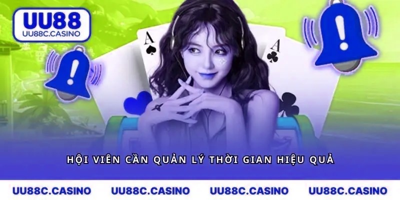 Hội viên cần quản lý thời gian hiệu quả