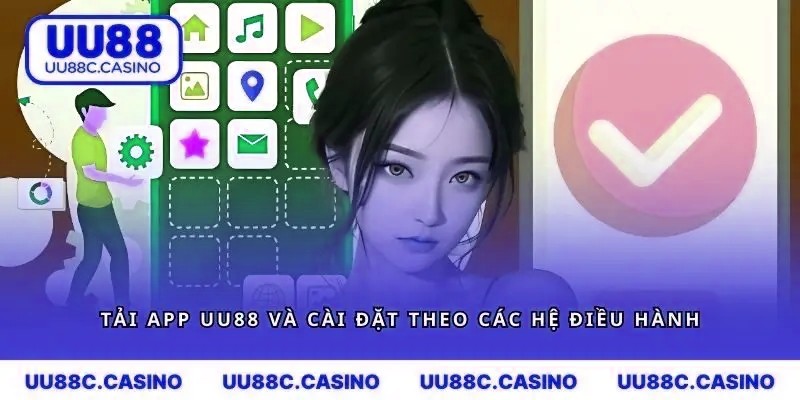 Các bước tải app mvp999 và cài đặt theo các hệ điều hành