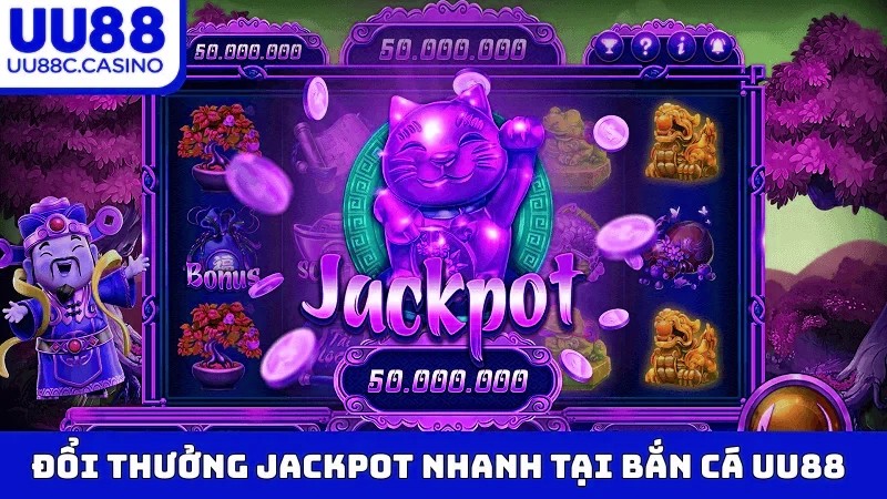 Đổi thưởng Jackpot nhanh tại bắn cá mvp999